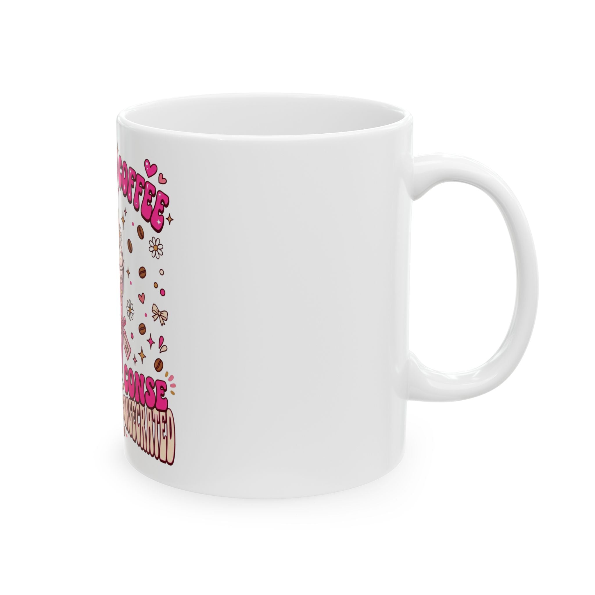 Jesus and Coffee Ceramic Mug — Pink Whipped Coffee Design (11oz & 15oz)