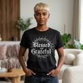 Blessed and Grateful T-Shirt — Gothic Crown of Thorns Faith Tee