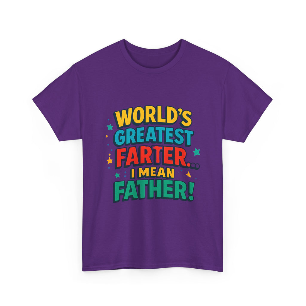 Father’s Day Tee — “World’s Greatest Farter… I Mean Father!” Funny Dad T-Shirt