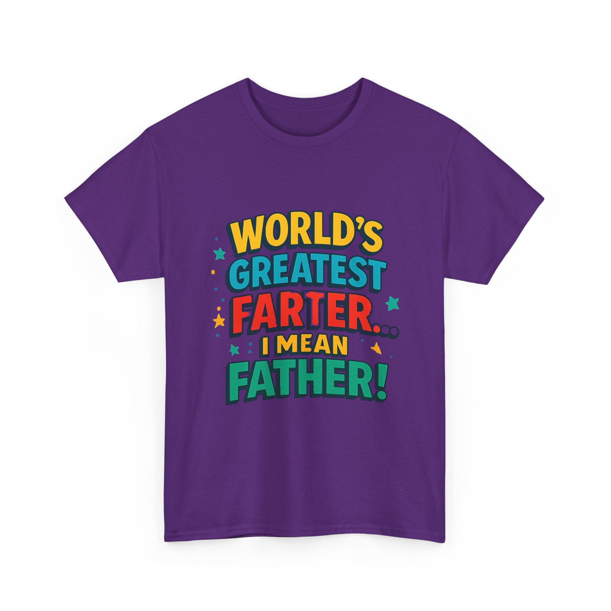 Father’s Day Tee — “World’s Greatest Farter… I Mean Father!” Funny Dad T-Shirt